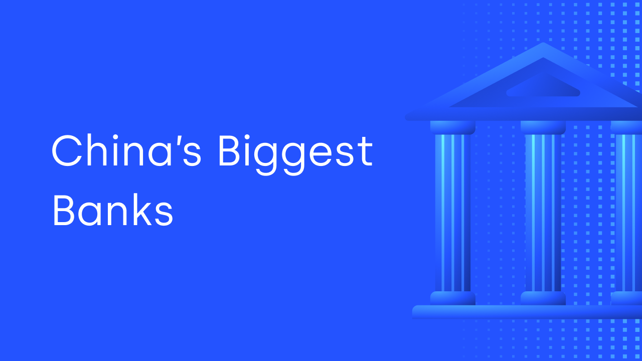 China’s Biggest Banks