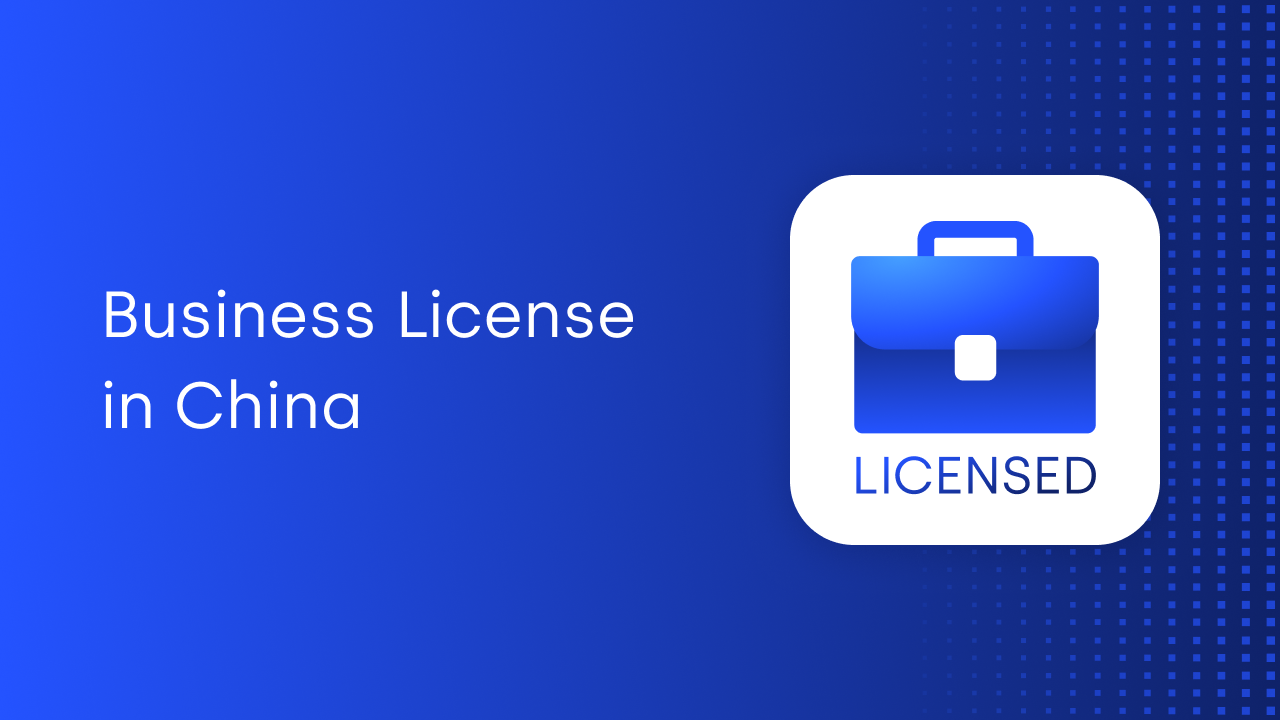 How to Get a Business License in China: