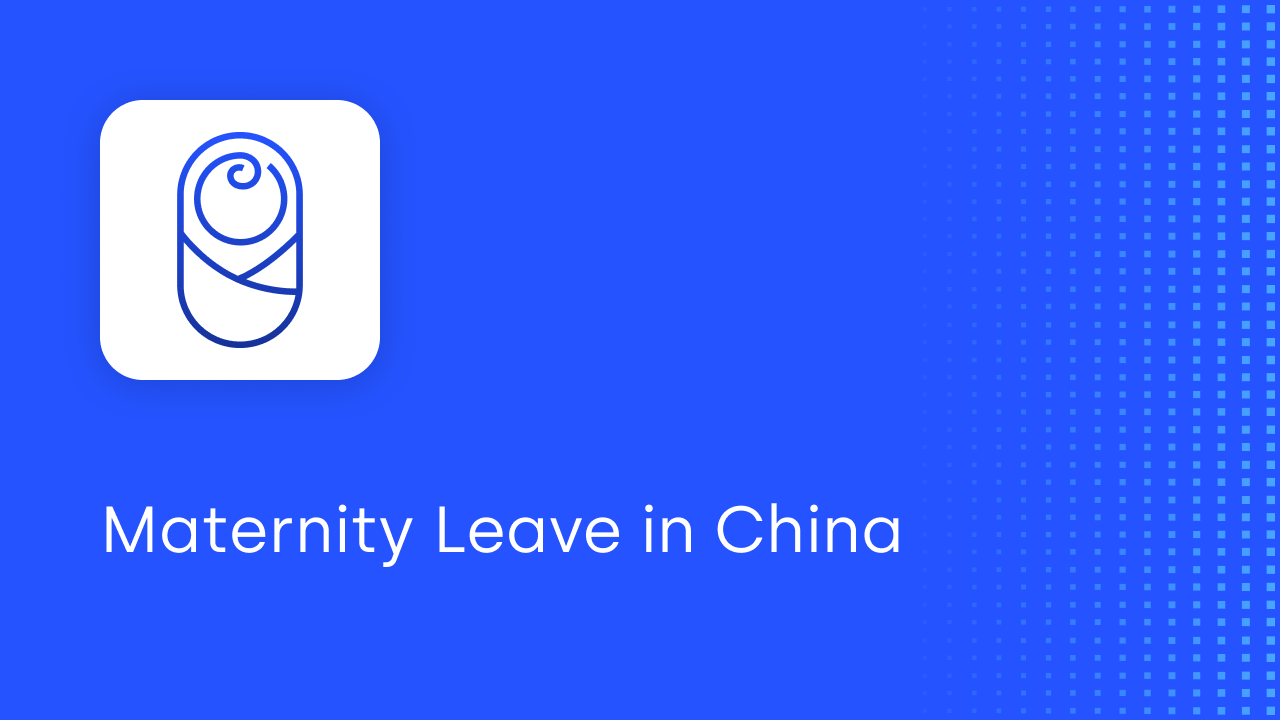 Maternity Leave in China